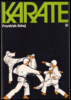 František Šebej: Karate