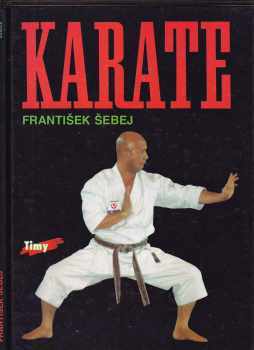 František Šebej: Karate