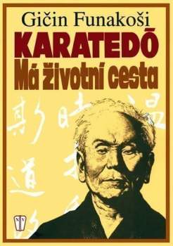 Gičin Funakoši: Karatedó