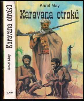 Karl May: Karavana otroků