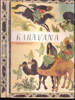 Wilhelm Hauff: Karavana