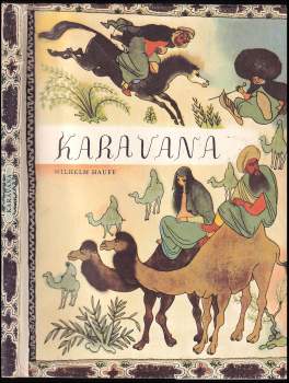 Wilhelm Hauff: Karavana