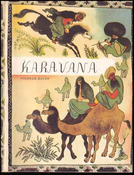Wilhelm Hauff: Karavana
