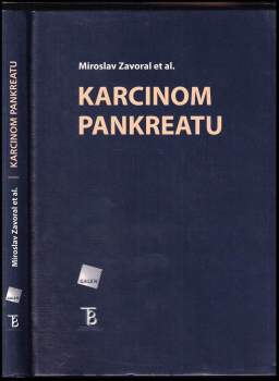 Miroslav Zavoral: Karcinom pankreatu