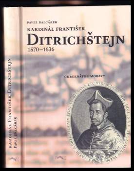 Kardinál František Ditrichštejn