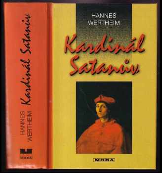 Hannes Wertheim: Kardinál Satanův