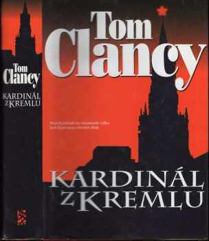 Tom Clancy: Kardinál z Kremlu