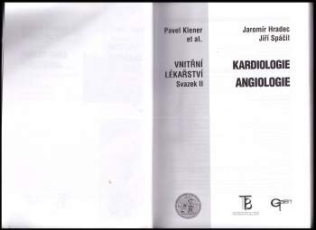 Jaromír Hradec: Kardiologie ; Angiologie