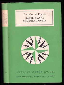 Leonhard Frank: Karel a Anna : Německá novela