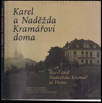 Karel a Naděžda Kramářovi doma