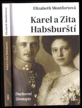 Karel a Zita Habsburští