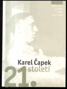 Karel Čapek: Karel Čapek 21. století