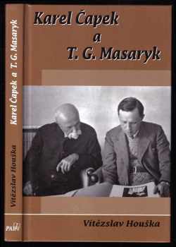 Karel Čapek a T.G. Masaryk
