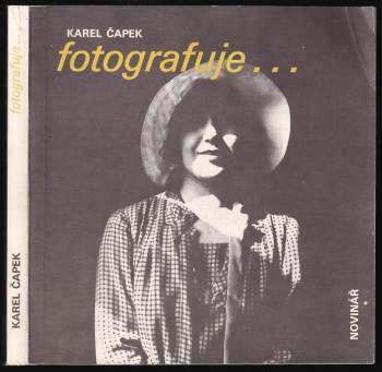 Karel Čapek fotografuje
