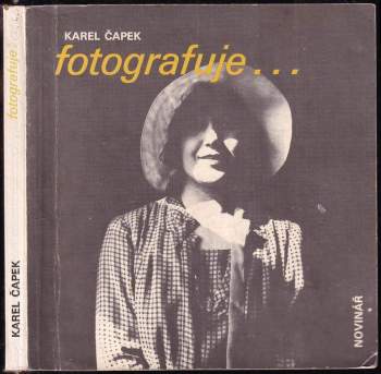 Karel Čapek fotografuje