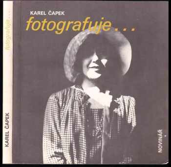 Karel Čapek fotografuje - Karel Čapek (1989, Novinář) - ID: 622827