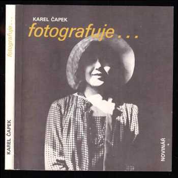 Karel Čapek fotografuje
