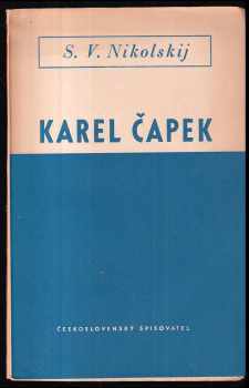 Sergej Vasil'jevič Nikol‘skij: Karel Čapek