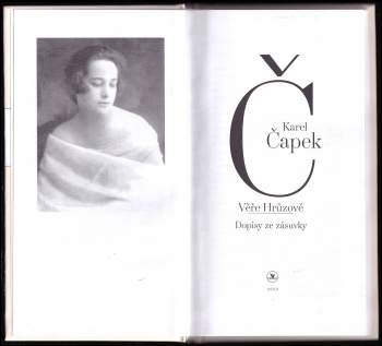 Karel Čapek: Karel Čapek Věře Hrůzové