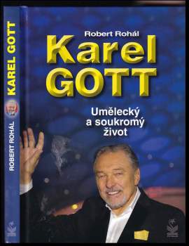 Robert Rohál: Karel Gott