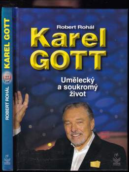 Robert Rohál: Karel Gott