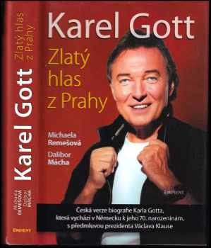 Karel Gott - zlatý hlas z Prahy