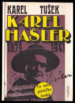 Karel Hašler 1879-1941