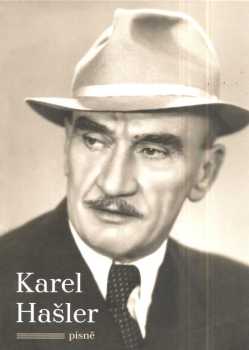 Karel Hašler: Písně
