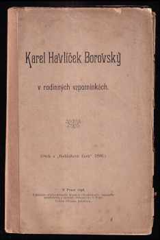 Karel Havlíček Borovský v rodinných vzpomínkách