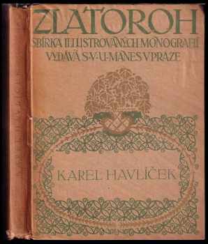 Karel Havlíček - Emanuel Chalupný (1911, nákladem spolku výtv. umělců Mánes) - ID: 639818
