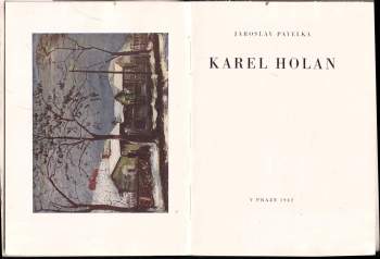 Jaroslav Pavelka: Karel Holan