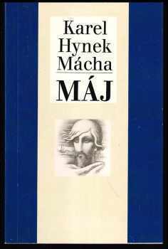 Karel Hynek Mácha, Máj : premiéra ve Viole 30.4.2003 : Viola - jubilejní 40. sezóna