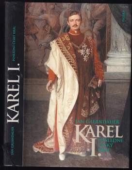 Karel I.: Poslední český král