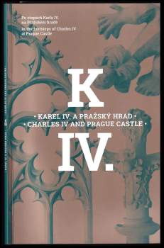 Karel IV. a Pražský hrad