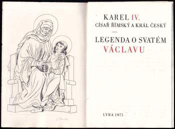 Cyril Bouda: Karel IV. císař římský a král český ; Legenda o svatém Václavu