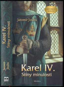 Jaromír Jindra: Karel IV