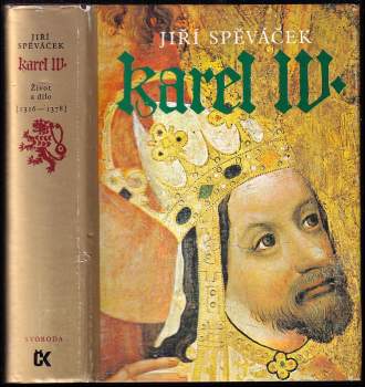 Jiří Spěváček: Karel IV