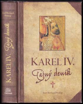 Josef Bernard Prokop: Karel IV