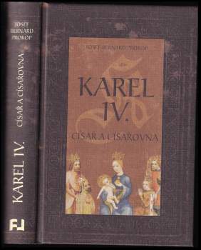 Josef Bernard Prokop: Karel IV