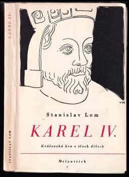 Stanislav Lom: Karel IV