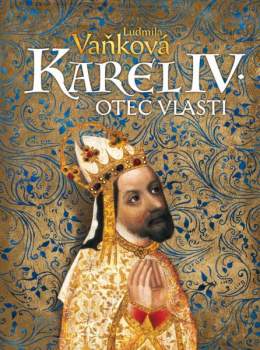 Ludmila Vaňková: Karel IV