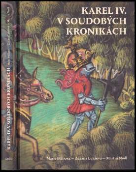 Karel IV. v soudobých kronikách