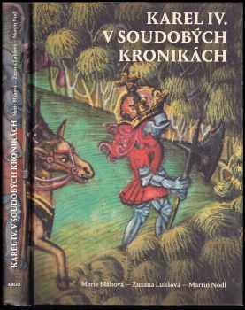 Karel IV. v soudobých kronikách