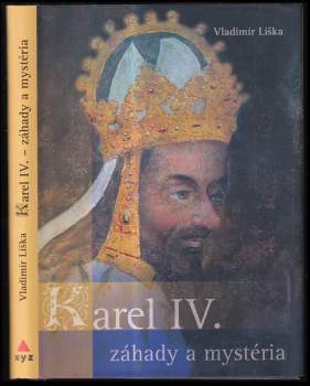 Vladimír Liška: Karel IV