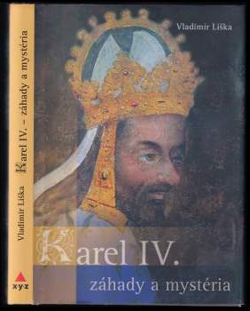 Vladimír Liška: Karel IV
