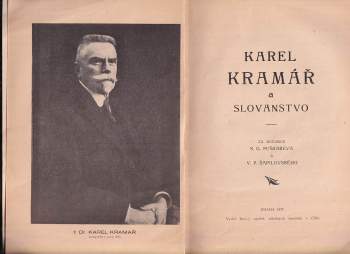 Karel Kramář: Karel Kramář a Slovanstvo