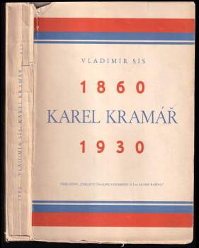 Vladimír Sís: Karel Kramář