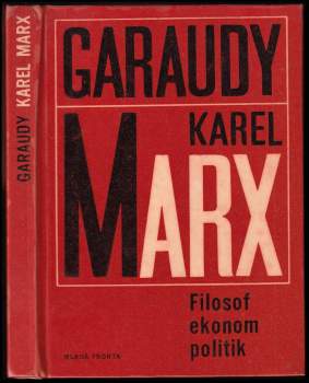 Roger Garaudy: Karel Marx