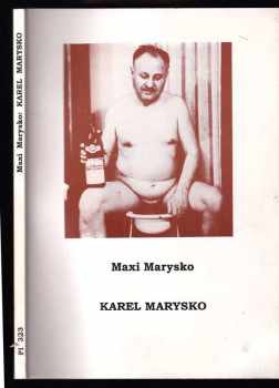 Maxi Marysko: Karel Marysko