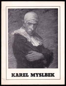Marcela Mrázová-Schusterová: Karel Myslbek